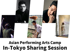 Asian Performing Arts Camp In-Tokyo Sharing Session